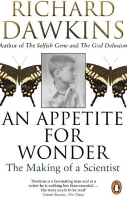 An Appetite For Wonder: The Making of a Scientist
