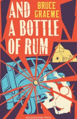 And a Bottle of Rum