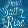 And Still I Rise