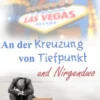 An der Kreuzung von Tiefpunkt und Nirgendwo
