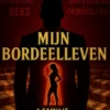 Andries Bik Mijn Bordeelleven
