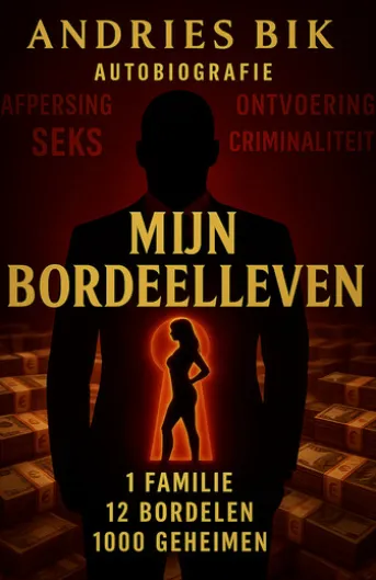 Andries Bik Mijn Bordeelleven