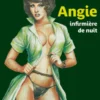 Angie, infirmière de nuit