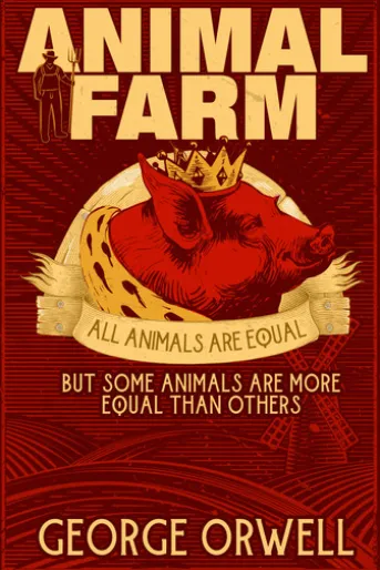 Animal Farm - George Orwell