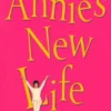 Annie's New Life