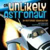 An Unlikely Astronaut