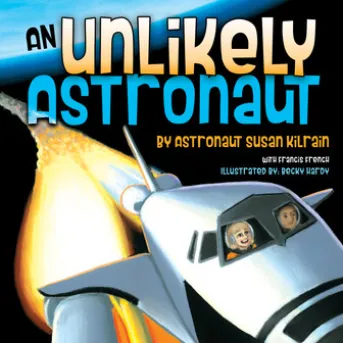 An Unlikely Astronaut