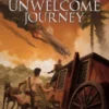 An Unwelcome Journey