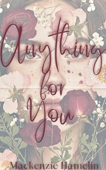 Anything for You