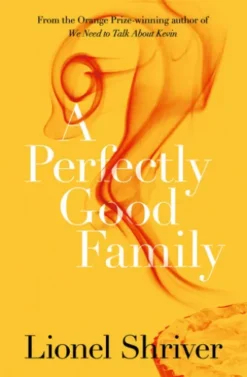 A Perfectly Good Family