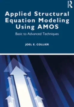 Applied Structural Equation Modeling using AMOS