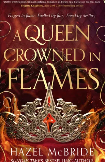 A Queen Crowned in Flames