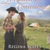 A Rancher of Convenience