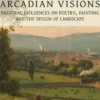 Arcadian Visions