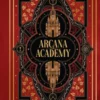 Arcana Academy