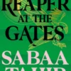 A Reaper at the Gates