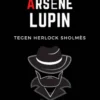 Arsene Lupin tegen Herlock Sholmes