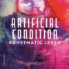 Artificial Condition
