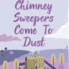 As Chimney Sweepers Come To Dust