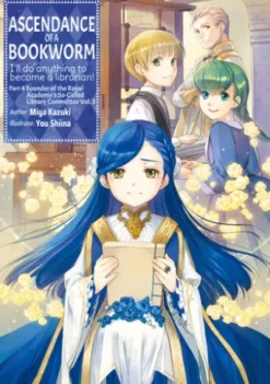 Ascendance of a Bookworm: Part 4 Volume 3
