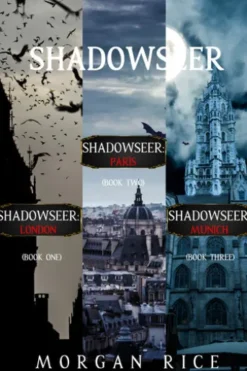 A Shadowseer Bundle: Shadowseer: London (Book 1), Shadowseer: Paris (Book 2), and Shadowseer: Munich (Book 3)