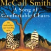 A Song of Comfortable Chairs