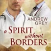 A Spirit Without Borders