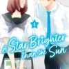 A Star Brighter than the Sun, Vol. 6