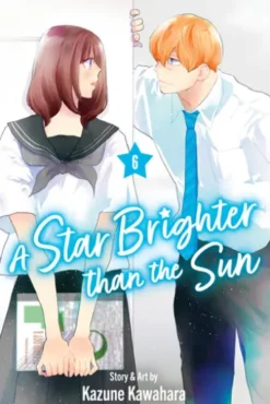 A Star Brighter than the Sun, Vol. 6