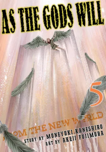As the Gods Will 5