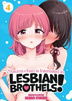 Asumi-chan is Interested in Lesbian Brothels! Vol. 4