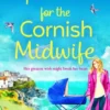 A Surprise Arrival For The Cornish Midwife