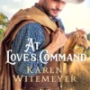 At Love's Command