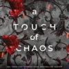 A Touch of Chaos