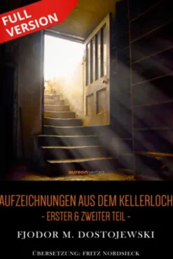 Aufzeichnungen aus dem Kellerloch