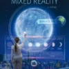 Augmented und Mixed Reality