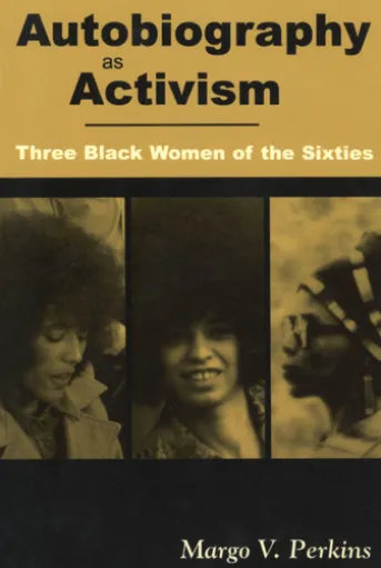Autobiography as Activism