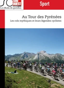 Au Tour des Pyrénées