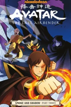 Avatar: The Last Airbender- Smoke and Shadow Part Three