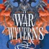 A War of Wyverns