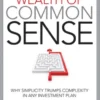A Wealth of Common Sense