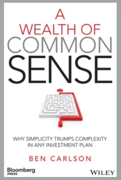 A Wealth of Common Sense