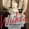 A Wicked Woman