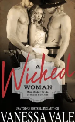 A Wicked Woman