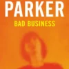 Bad Business