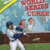 Ballpark Mysteries Super Special #1: The World Series Curse