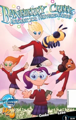 Baneberry Creek: Academy for Wayward Fairies #1