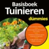 Basisboek Tuinieren voor Dummies
