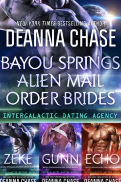 Bayou Springs Alien Mail Order Brides Box Set: Books 1-3