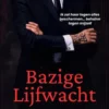 Bazige Lijfwacht